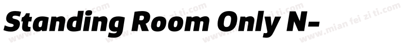 Standing Room Only N字体转换